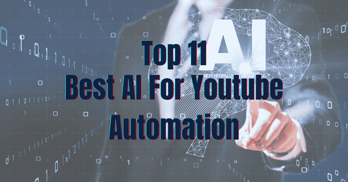 Read more about the article Best AI for YouTube: 11 AI Tools for YouTube Automation & Video Creation